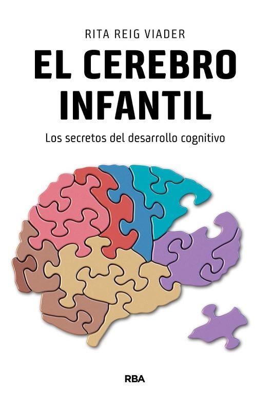 EL CEREBRO INFANTIL | 9788490565728 | RITA REIG VIADER