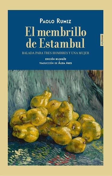 EL MEMBRILLO DE ESTAMBUL | 9788416677849 | PAOLO RUMIZ