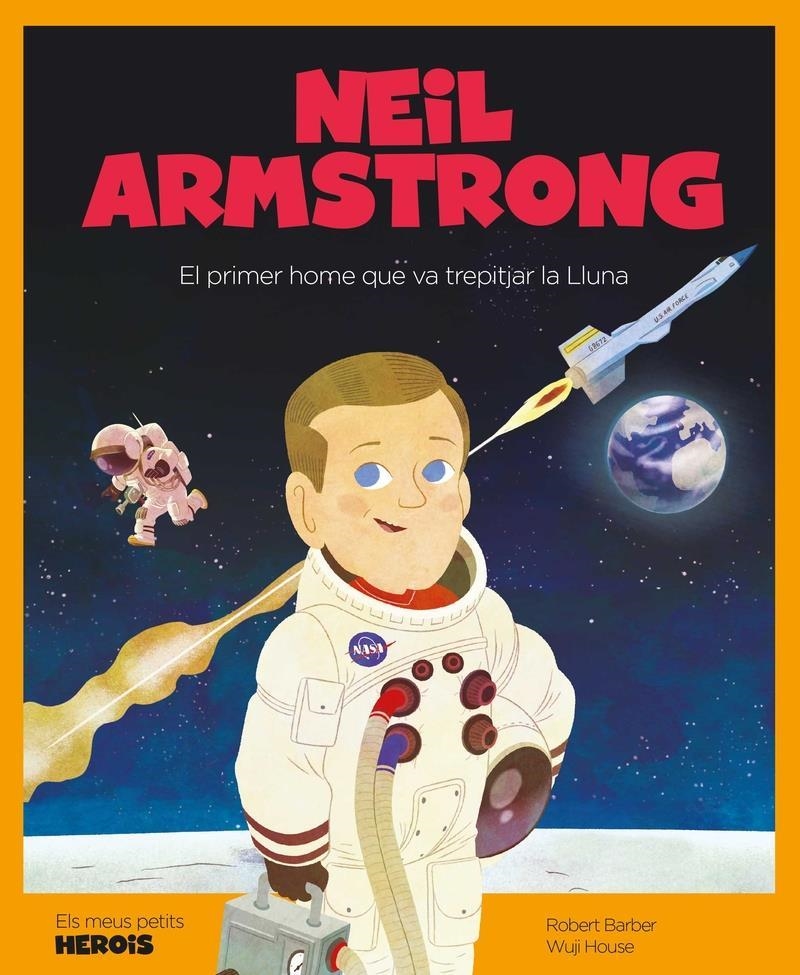 NEIL ARMSTRONG | 9788417822248 | ROBERT BARBER & WUJI HOUSE