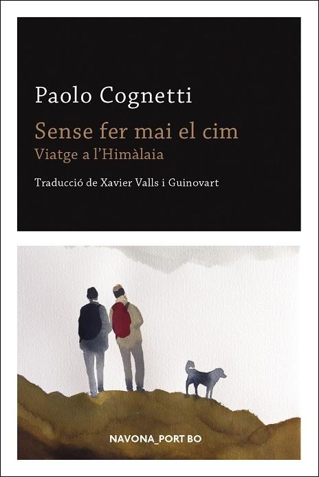 SENSE FER MAI EL CIM | 9788417181901 | PAOLO COGNETTI