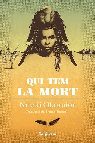 QUI TEM LA MORT | 9788417925000 | NNEDI OKORAFOR