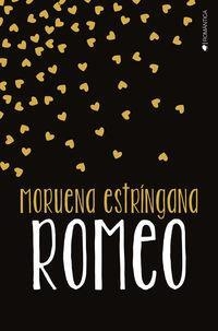 ROMEO | 9788417361402 | MORUENA ESTRINGANA