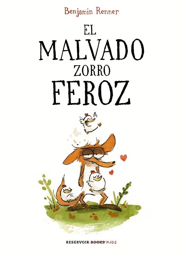 EL MALVADO ZORRO FEROZ | 9788417511210 | BENJAMIN RENNER