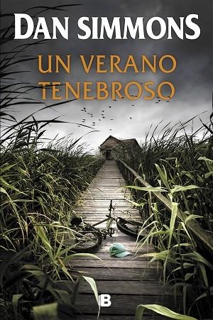 Un verano tenebroso | 9788466664738 | Dan Simmons