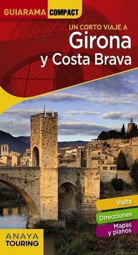 UN CORTO VIAJE A GIRONA Y COSTA BRAVA | 9788491580287 | VVAA