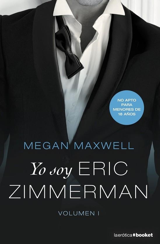 YO SOY ERIC ZIMMERMAN 1 | 9788408210368 | MEGAN MAXWELL