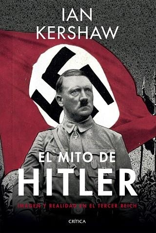 EL MITO DE HITLER | 9788491991267 | IAN KERSHAW