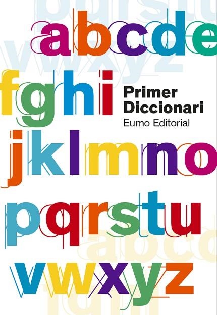 PRIMER DICCIONARI  EDICIO 2019 | 9788497666657 | VV.AA.