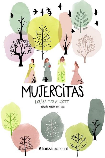 MUJERCITAS VERSION INTEGRA ILUSTRADA | 9788491815747 | LOUISA MAY ALCOTT