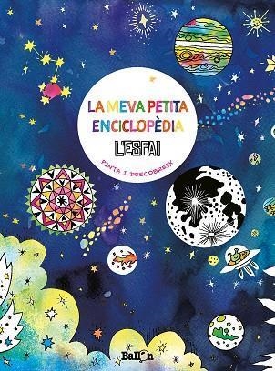 LA MEVA PETITA ENCICLOPEDIA L'ESPAI | 9789403211732 | VVAA