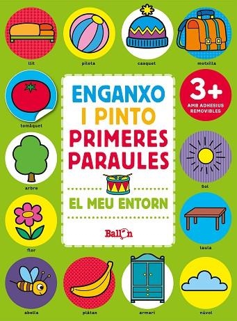 EL MEU ENTORN ENGANXO I PINTO PRIMERES PARAULES | 9789463077965 | BALLON