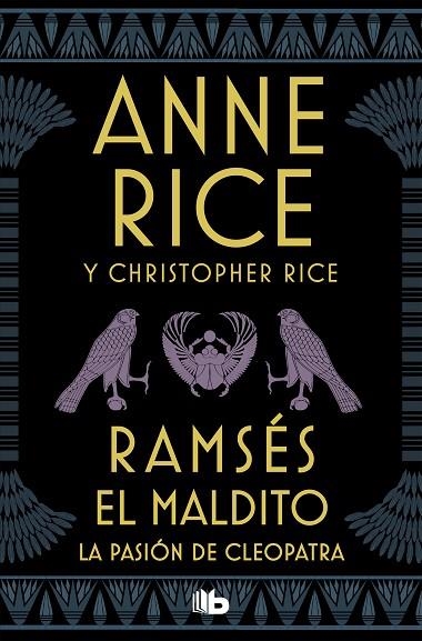 Ramsés el maldito: la pasión de Cleopatra | 9788490709139 | Anne Rice