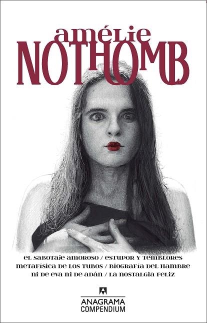 EL SABOTAJE AMOROSO & ESTUPOR Y TEMBLORES & METAFISICA DE LOS TUBOS & BIOGRAFIA | 9788433959621 | AMELIE NOTHOMB