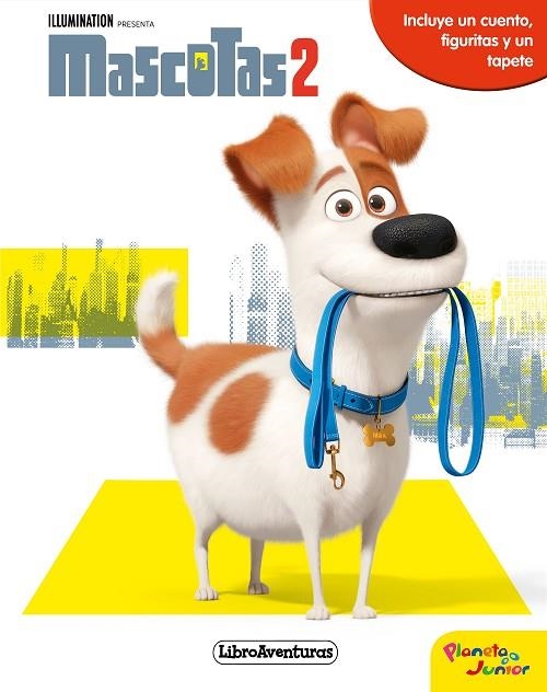 MASCOTAS 2 LIBROAVENTURAS | 9788408204350 | UNIVERSAL STUDIOS