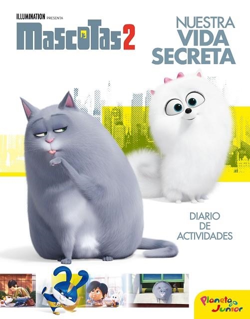 MASCOTAS 2 NUESTRA VIDA SECRETA | 9788408210665 | UNIVERSAL STUDIOS