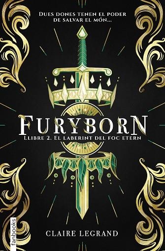 FURYBORN 02 EL LABERINT DEL FOC ETERN | 9788417515508 | CLAIRE LEGRAND