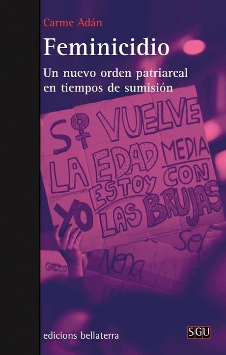 FEMINICIDIO UN NUEVO ORDEN PATRIARCAL | 9788472909359 | CARME ADAN