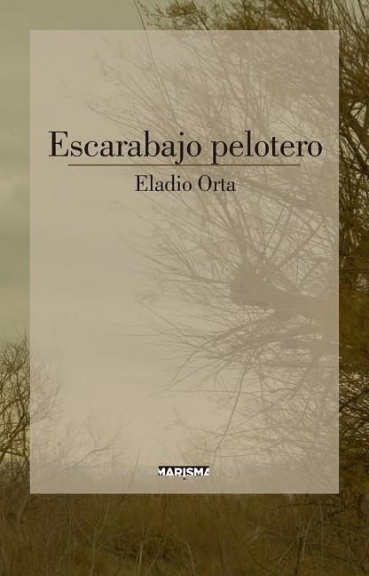 EL ESCARABAJO PELOTERO | 9788417318406 | ELADIO ORTA