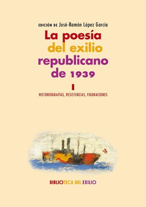 LA POESIA DEL EXILIO REPUBLICANO DE 1939 I | 9788417550561 | VARIOS AUTORES