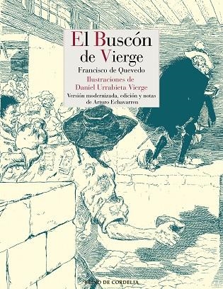 EL BUSCON DE VIERGE | 9788416968770 | FRANCISCO DE QUEVEDO