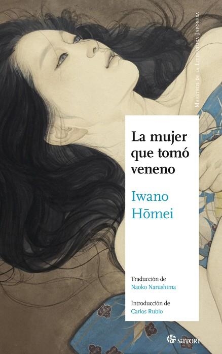 LA MUJER QUE TOMO VENENO | 9788417419196 | IWANO HOMEI