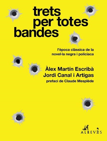 TRETS PER TOTES BANDES | 9788417847043 | ALEX MARTIN ESCRIBA & JORDI CANAL I ARTIGAS