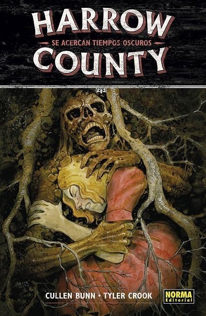 HARROW COUNTY 07 SE ACERCAN TIEMPOS OSCUROS | 9788467936056 | BUNN & CROOK