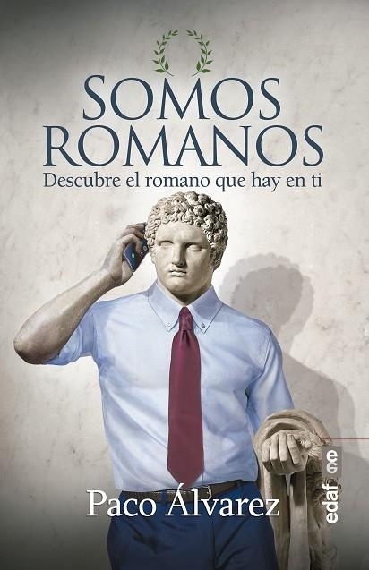 SOMOS ROMANOS | 9788441439443 | PACO ALVAREZ