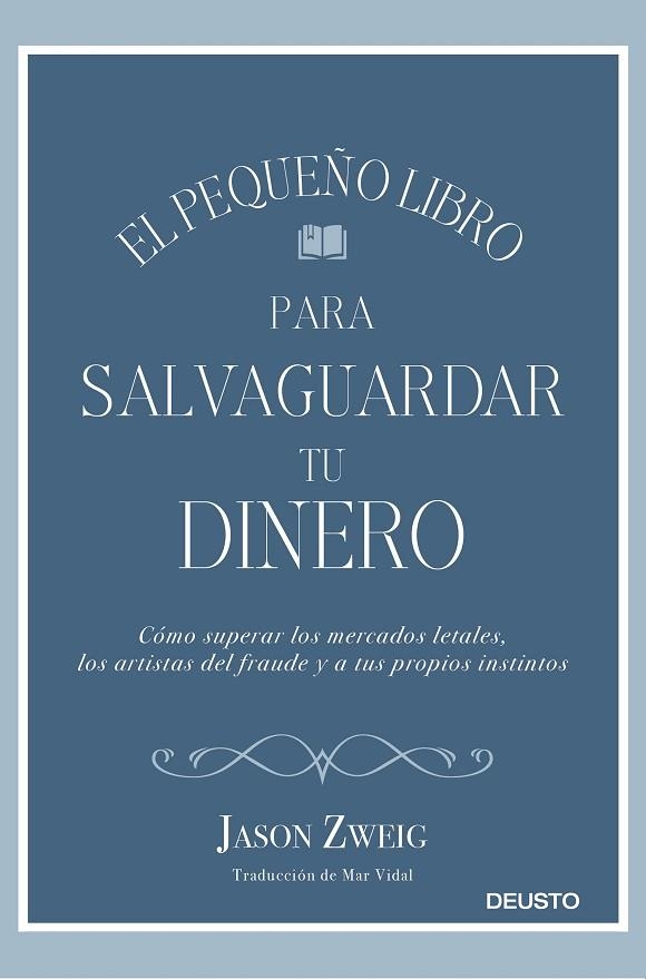 EL PEQUEÑO LIBRO PARA SALVAGUARDAR TU DINERO | 9788423430659 | JASON ZWEIG