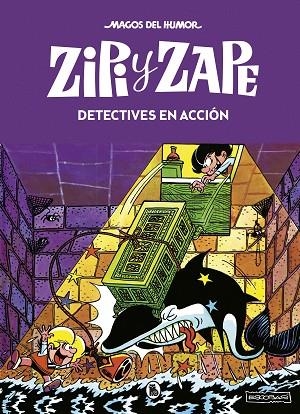 MAGOS DEL HUMOR ZIPI Y ZAPE  DETECTIVES EN ACCION | 9788402422156 | ESCOBAR