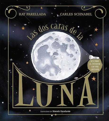 LAS DOS CARAS DE LA LUNA | 9788417773113 | CARLES SCHNABEL & RAT PARELLADA & SIAMES ESCALANTE