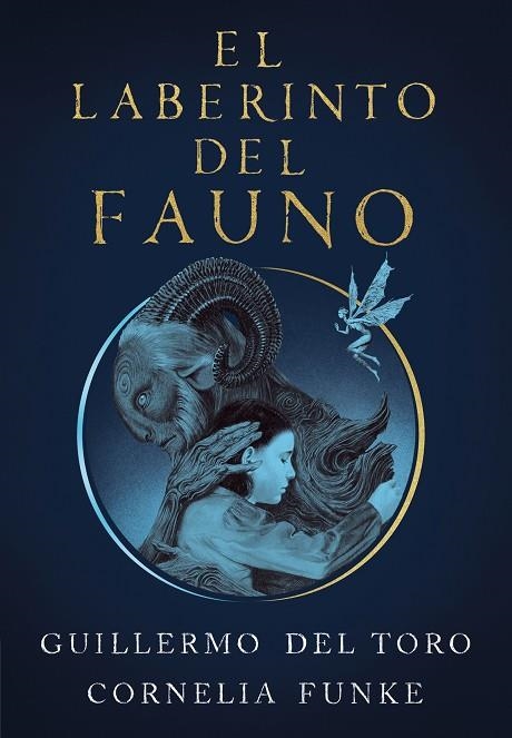 El laberinto del fauno | 9788420451862 | Guillermo del Toro