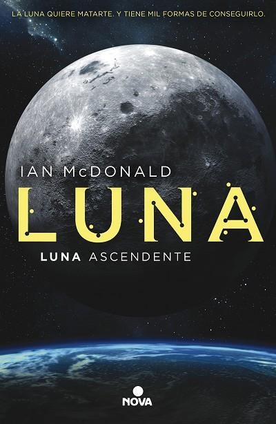 LUNA 03 LUNA ASCENDENTE | 9788417347246 | IAN MCDONALD