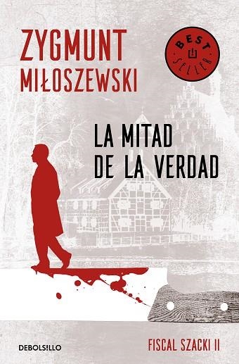 LA MITAD DE LA VERDAD | 9788466347693 | ZYGMUNT MILOSZEWSKI