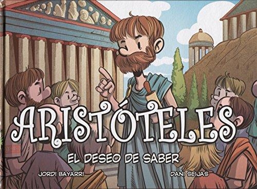 ARISTOTELES EL DESEO DE SABER | 9788494569814 | JORDI BAYARRI DOLZ