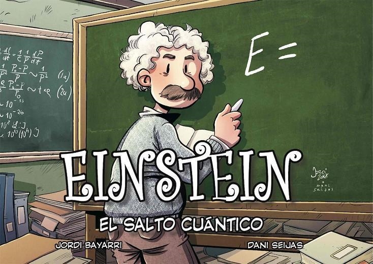 EINSTEIN EL SALTO CUANTICO | 9788494569869 | JORDI BAYARRI DOLZ