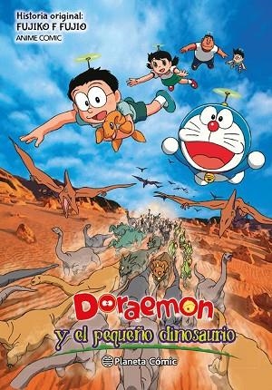 DORAEMON Y EL PEQUEÑO DINOSAURIO | 9788491736707 | FUJIKO F. FUJIO