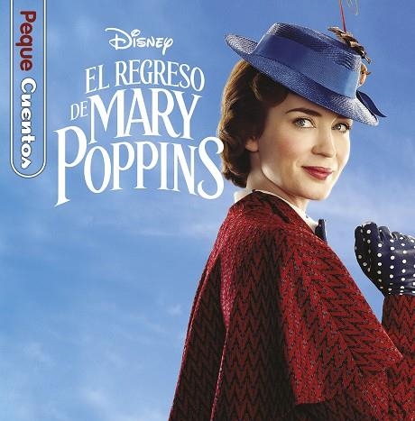 EL REGRESO DE MARY POPPINS PEQUECUENTOS | 9788417529345 | DISNEY