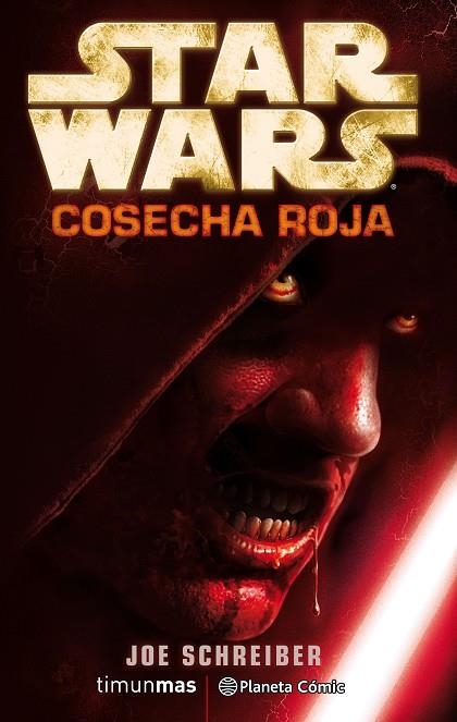 STAR WARS COSECHA ROJA | 9788491739067 | JOE SCHREIBER