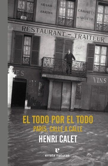 EL TODO POR EL TODO PARIS CALLE A CALLE | 9788417800260 | HENRI CALET