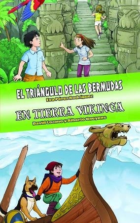 EL TRIANGULO DE LAS BERMUDAS EN TIERRA VIKINGA | 9788418002021 | EVA PEREZ RODRIGUEZ & DAVID LOZANO & ALBERTO BAEYENS