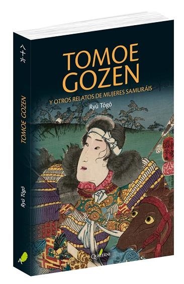 TOMOE GOZEN Y OTROS RELATOS DE MUJERES SAMURAIS | 9788494897160 | RYU TOGO