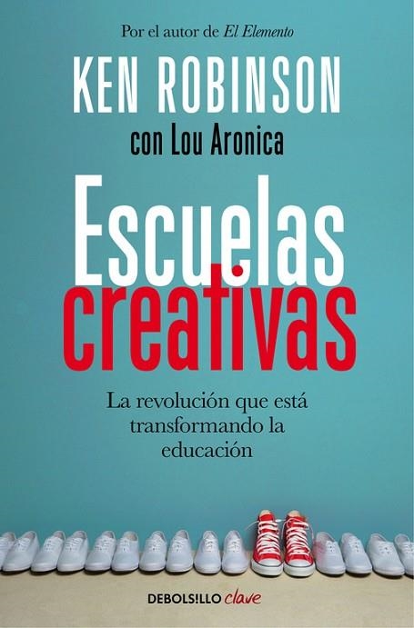 ESCUELAS CREATIVAS | 9788466335041 | KEN ROBINSON