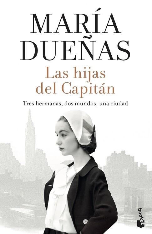 LAS HIJAS DEL CAPITAN | 9788408213642 | MARIA DUEÑAS