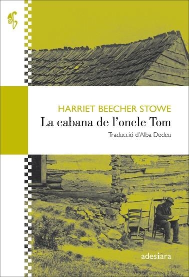 LA CABANA DE L'ONCLE TOM | 9788416948345 | HARRIET BEECHER STOWE