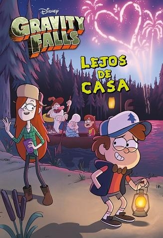 GRAVITY FALLS LEJOS DE CASA | 9788417529956 | DISNEY