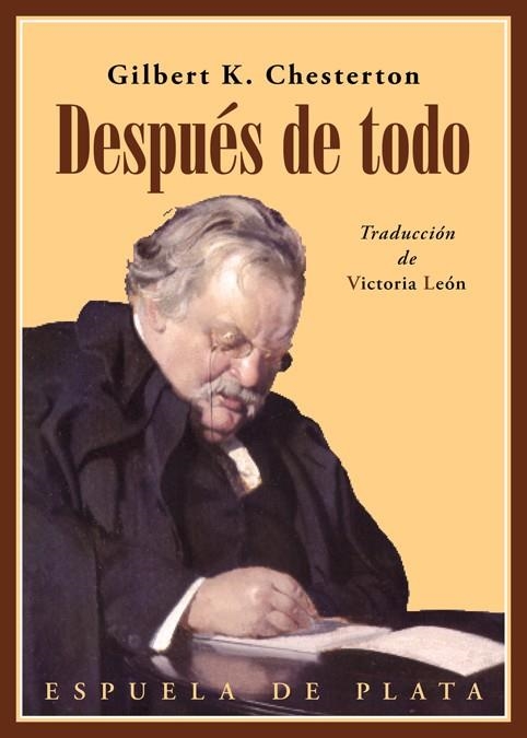 DESPUES DE TODO | 9788417146832 | GILBERT K. CHESTERTON