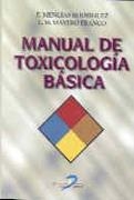 MANUAL DE TOXICOLOGIA BASICA | 9788479784362 | MENCIAS RODRIGUEZ, E.