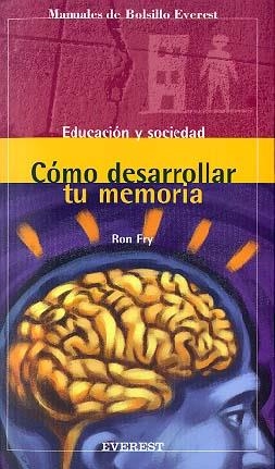 COMO DESARROLLAR TU MEMORIA | 9788424125837 | FRY, RON