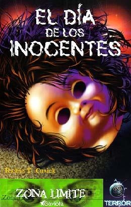 EL DIA DE LOS INOCENTES (ZONA LIMITE) | 9788439210283 | CUSICK, RICHIE T.